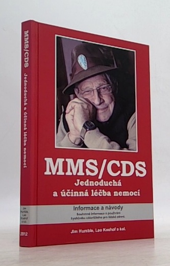 MMS/CDS - Jednoduchá a účinná léčba nemocí