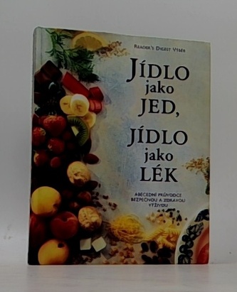 Jídlo jako jed, Jídlo jako lék