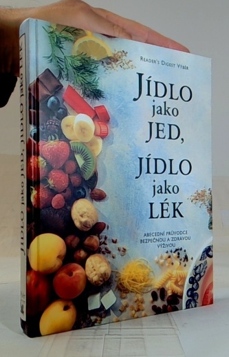 Jídlo jako jed, Jídlo jako lék