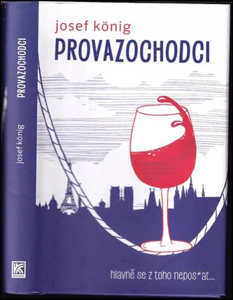 Provazochodci (Josef König, 2022) Provazochodci (Josef König, 2022)