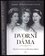 Dvorní dáma : můj život s britskou královskou rodinou (Anne Glenconner, 2022)