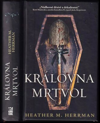 Královna mrtvol (Heather M Herrman, 2022)