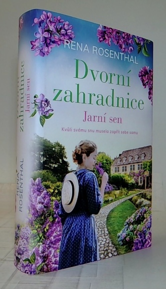 Dvorní zahradnice: Jarní sen