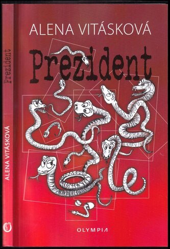 Prezident (Alena Vitásková, 2022)