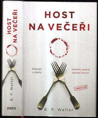 Host na večeři (B. P Walter, 2022)
