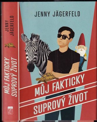 Můj fakticky suprový život (Jenny Jägerfeld, 2022)