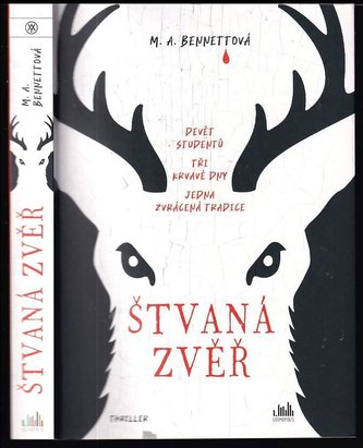 Štvaná zvěř (M. A Bennett, 2022)