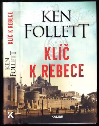 Klíč k Rebece (Ken Follett, 2019)