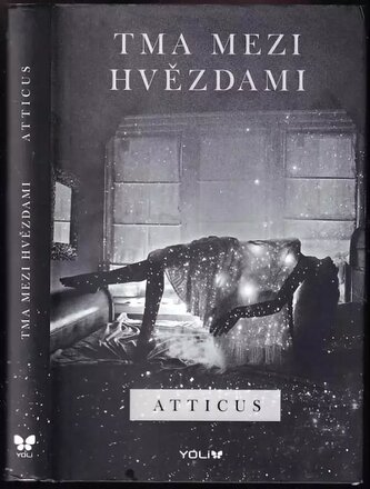 Tma mezi hvězdami : básně (Atticus, 2019)