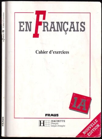 En français 1A, cahier d'exercices (Jitka Taišlová, 1997)