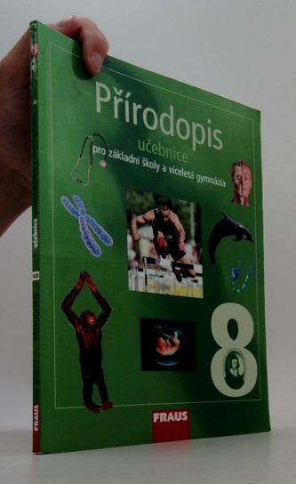 Přírodopis 8 pro ZŠ a víceletá gymnázia - učebnice