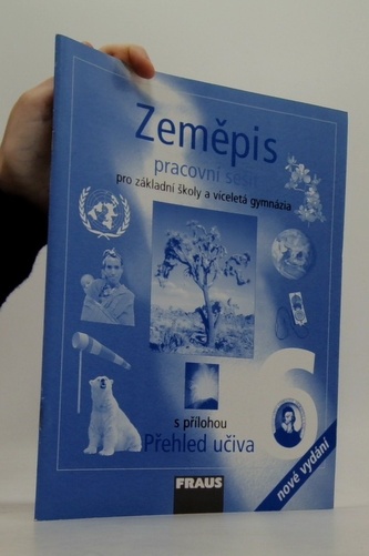 Zeměpis 6 pro ZŠ a víceletá gymnázia - Pracovní sešit