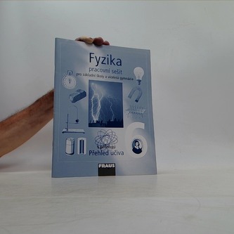 Fyzika 6 Pracovní sešit