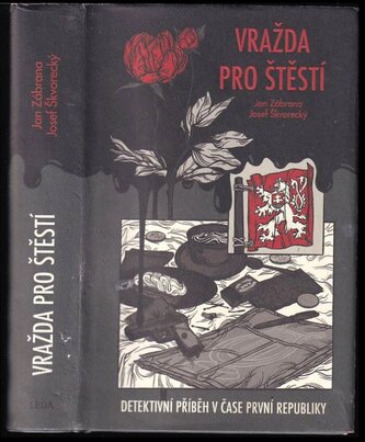 Vražda pro štěstí (Josef Škvorecký, 2022)