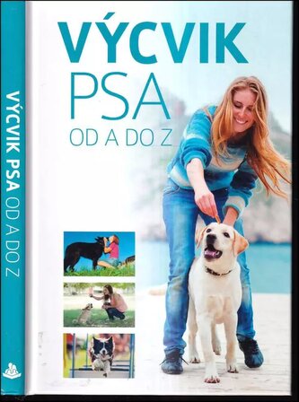 Výcvik psa od A do Z (, 2019)