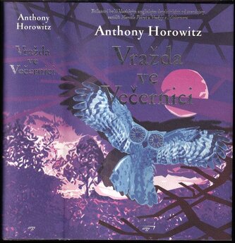 Vražda ve Večernici (Anthony Horowitz, 2022)