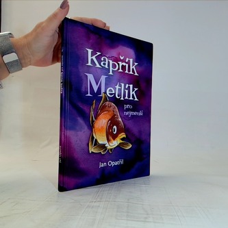 Kapřík Metlík pro nejmenší