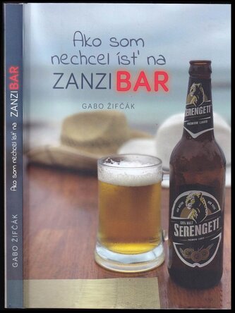 Ako som nechcel ísť na Zanzibar (Gabo Žifčák, 2022)