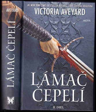 Lámač čepelí : II. diel (Victoria Aveyard, 2022)