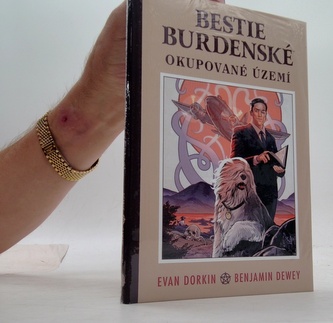Bestie burdenské 4 - Okupované území