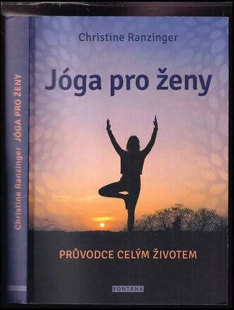Jóga pro ženy : průvodce celým životem (Christine Ranzinger, 2023)