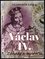 Václav IV : záhady a mystéria (Vladimír Liška, 2019)