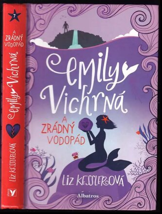 Emily Vichrná a zrádný vodopád (Liz Kessler, 2019)