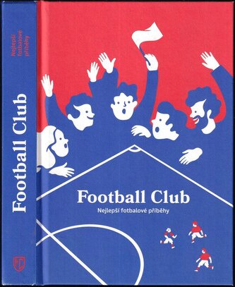 Football Club : nejlepší fotbalové příběhy (, 2022)