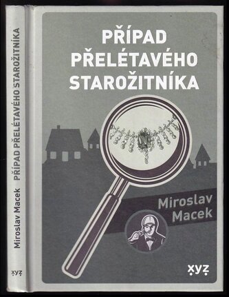 Případ přelétavého starožitníka (Macek Miroslav, 2023)