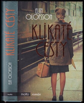 Klikaté cesty (Elin Olofsson, 2019)