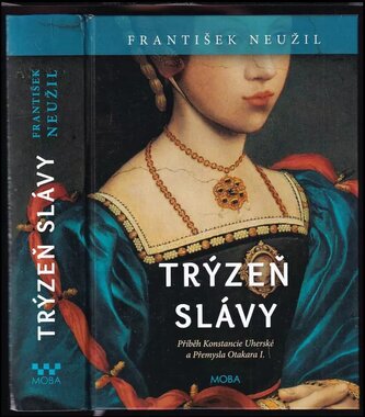 Trýzeň slávy (František Neužil, 2023)