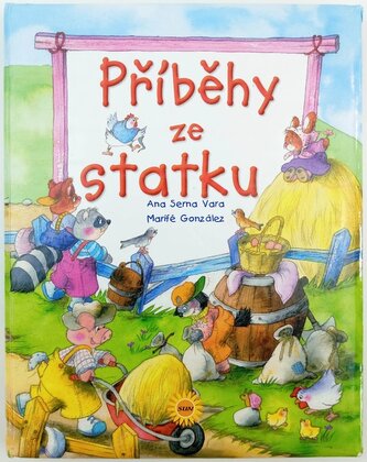 Příběhy ze statku (Ana Serna Vara, 2007)