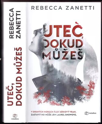 Uteč, dokud můžeš : 1 (Rebecca Zanetti, 2023)