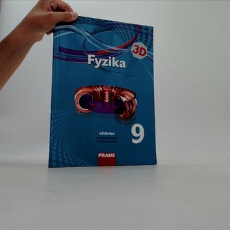 Fyzika 9 Nová generace
