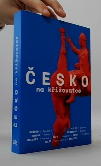 Česko na křižovatce