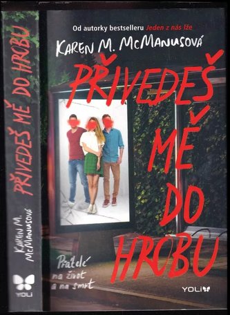 Přivedeš mě do hrobu (Karen M McManus, 2023)