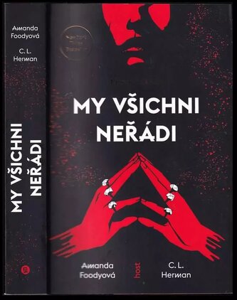 My všichni neřádi : krev nade vše (Amanda Foody, 2023)