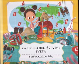 Za dobrodružstvími světa s cestovatelkou Lily (Helena Haraštová, 2019)