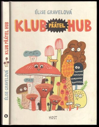 Klub přátel hub (Élise Gravel, 2019)