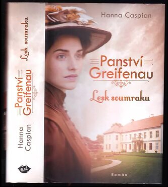 Panství Greifenau : Lesk soumraku - 1 (Hanna Caspian, 2023)