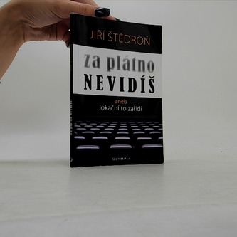 Za plátno nevidíš aneb lokační to zařídí