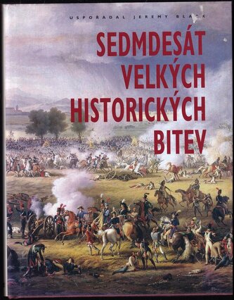 Sedmdesát velkých historických bitev (, 2006)