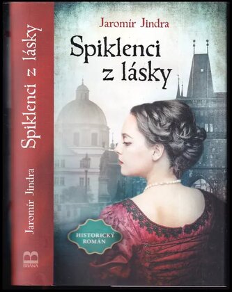 Spiklenci z lásky (Jaromír Jindra, 2023)