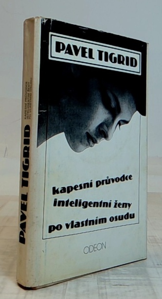 Kapesní průvodce inteligentní ženy po vlastním osudu