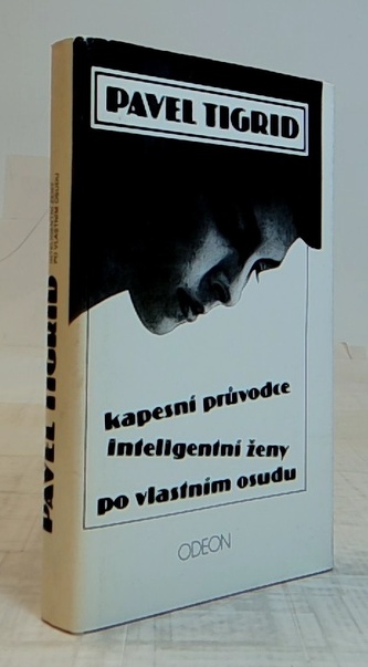 Kapesní průvodce inteligentní ženy po vlastním osudu