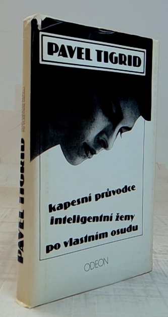 Kapesní průvodce inteligentní ženy po vlastním osudu