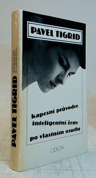 Kapesní průvodce inteligentní ženy po vlastním osudu