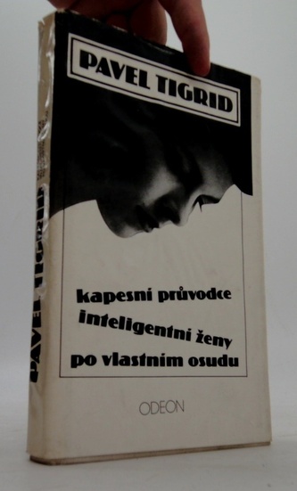 Kapesní průvodce inteligentní ženy po vlastním osudu