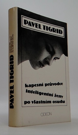 Kapesní průvodce inteligentní ženy po vlastním osudu