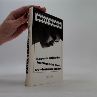 Kapesní průvodce inteligentní ženy po vlastním osudu